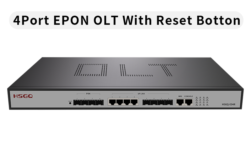 4Port EPON OLT with reset botton 